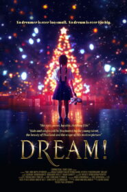 Dream! (2025) HD Movies Watch