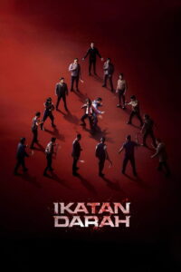 Ikatan Darah (2025) HD Movies Watch