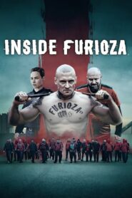 Inside Furioza (2025) HD Movies Watch