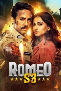 Romeo S3 (2025) HD Movies Watch