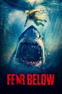 Fear Below (2025) HD Movies Watch