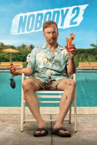 Nobody 2 (2025) HD Movies Watch