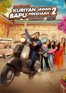 Kuriyan Jawan Baapu Preshaan 2 (2025) HD Movies Watch