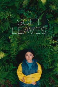 Soft Leaves (2025) HD Movies Watch