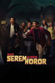Maju Serem Mundur Horor (2025) HD Movies Watch