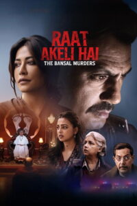 Raat Akeli Hai – The Bansal Murders (2025) HD Movies Watch