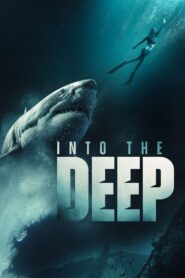 Into the Deep (2025) HD Movies Watch