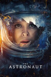 The Astronaut (2025) HD Movies Watch