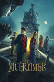 Los Muértimer (2025) HD Movies Watch