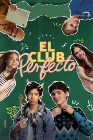 El Club Perfecto (2025) HD Movies Watch