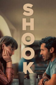 Shook (2025) HD Movies Watch