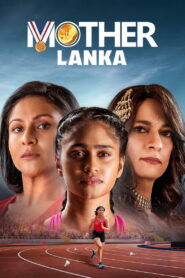 Mother Lanka (2025) HD Movies Watch