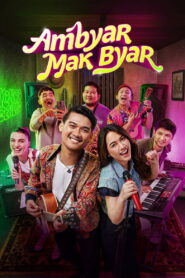 Ambyar Mak Byar (2025) HD Movies Watch
