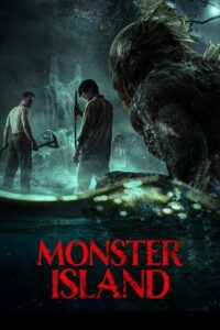 Monster Island (2025) HD Movies Watch