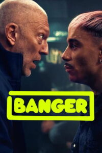 Banger (2025) HD Movies Watch