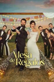 Mesa de regalos (2025) HD Movies Watch