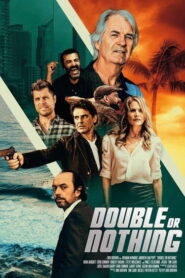 Double or Nothing (2025) HD Movies Watch