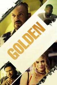 Golden (2025) HD Movies Watch