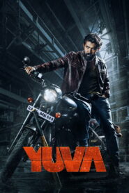 Yuva (2024) HD Movies Watch