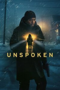 Unspoken (2026) HD Movies Watch