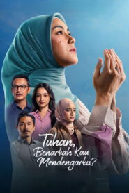Tuhan, Benarkah Kau Mendengarku? (2026) HD Movies Watch