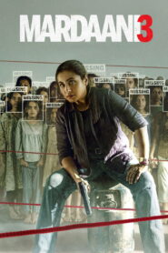 Mardaani 3 (2026) HD Movies Watch